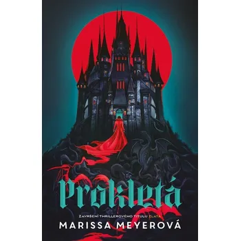 Prokletá (2) - Marissa Meyer