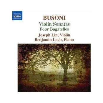 Zahraniční hudba CD Ferruccio Busoni: Violin Sonatas / Four Bagatelles 2007