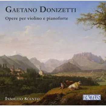 Zahraniční hudba CD Gaetano Donizetti: Werke Für Violine & Klavier 2023