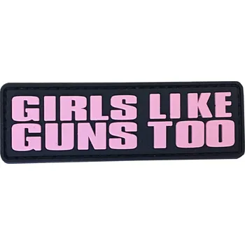 Nášivka PVC nášivka - Girls like Guns too