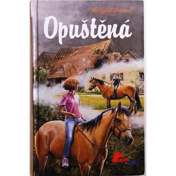 Opuštěná - Angela Dorsey