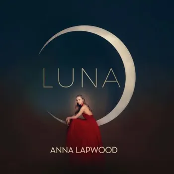 Zahraniční hudba Anna Lapwood - Luna (CD, 19658831402)