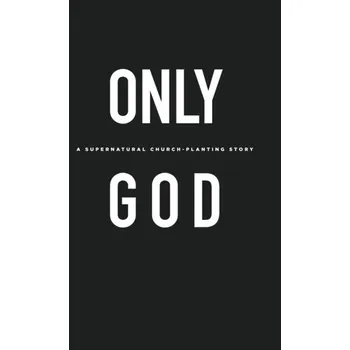 Only God - Paz, Edward [EN] (2020, Firma, Lucid Books)