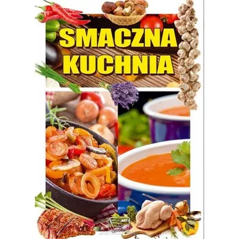 Smaczna kuchnia - Jon Latimer