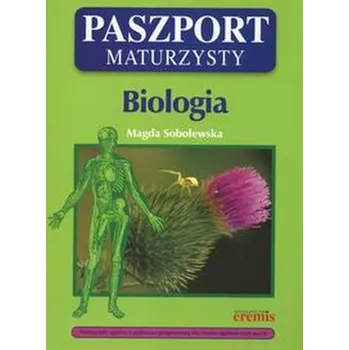 Příroda Paszport maturzysty Biologia - Sobolewska Magda
