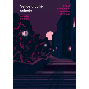 Kniha Velice dlouhé schody - Jaroslav Velinský (E-Kniha)