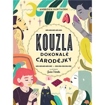 Kouzla dokonalé čarodějky - Ambrosia Hawthorn (2023, pevná)