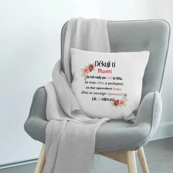 Žertovný předmět Děkuji ti, mami - polštář s potiskem