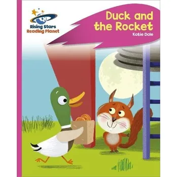 Anglický jazyk Reading Planet - Duck and the Rocket - Pink C: Rocket Phonics - Dale, Katie