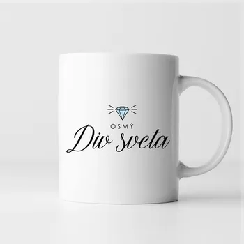 Žertovný předmět Osmý div světa - hrnek