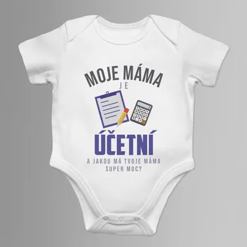 Žertovný předmět Moje máma je účetní - dětské body s potiskem