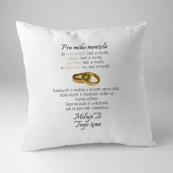 Žertovný předmět Pro mého manžela - polštář s potiskem