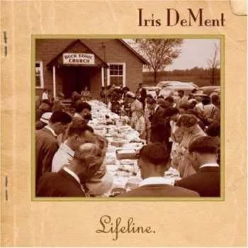 Zahraniční hudba CD Iris DeMent: Lifeline. 2016