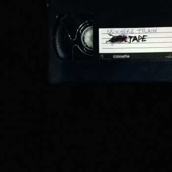 Zahraniční hudba LP/CD Nowhere Train: Tape CLR 2015 LP + CD Coloured White Vinyl