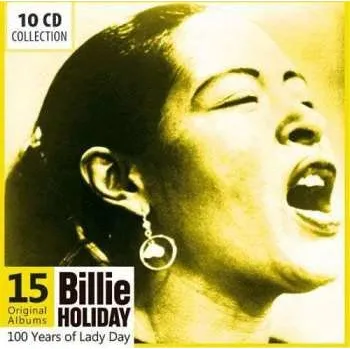 Zahraniční hudba 10CD/Box Set Billie Holiday: 100 Years Of Lady Day 2015