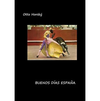 Kniha Buenos días Espaňa
