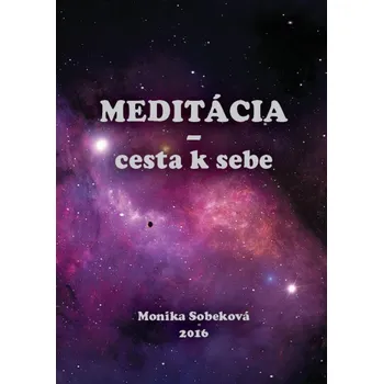 Kniha Meditácia - cesta k sebe