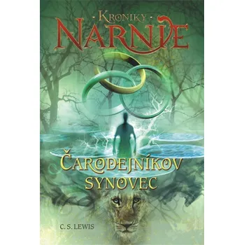 Kniha Čarodejníkov synovec - Kroniky Narnie (Kniha 1)