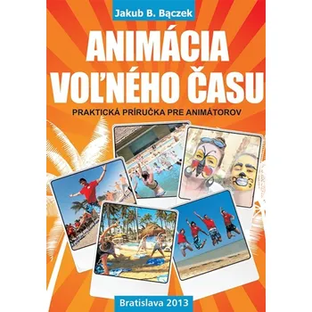 Kniha Animácia voľného času