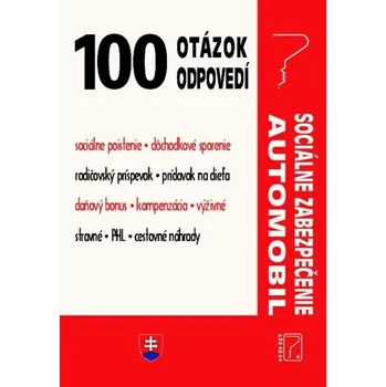 Umění 100 otázok • odpovedí – Sociálne zabezpečenie • automobil