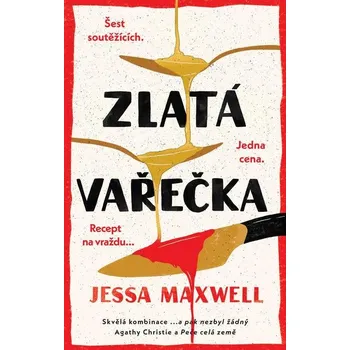 Kniha Zlatá vařečka - Jessa Maxwell (E-Kniha)