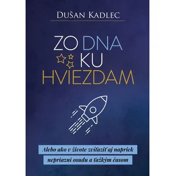 Kniha Zo dna ku hviezdam