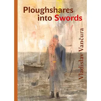 Kniha Ploughshares into Swords