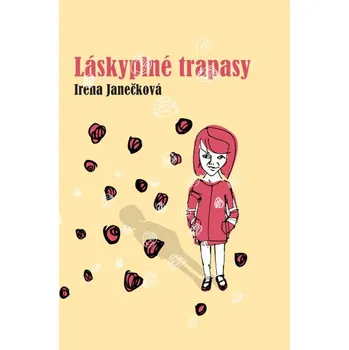 Kniha Láskyplné trapasy