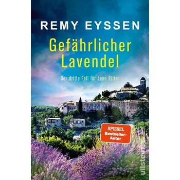 Gefährlicher Lavendel - Eyssen, Remy [DE] (2022, Měkká, Ullstein Paperback)