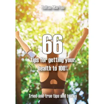 Kniha 66 steps for getting your health 100%