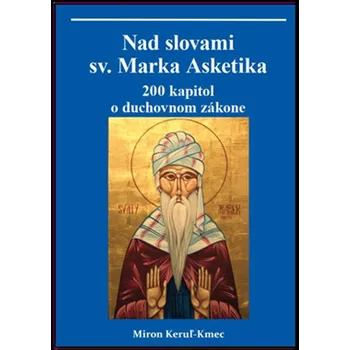 Umění Nad slovami sv. Marka Asketika