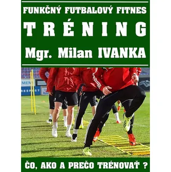 Kniha Funkčný futbalový fitnes tréning