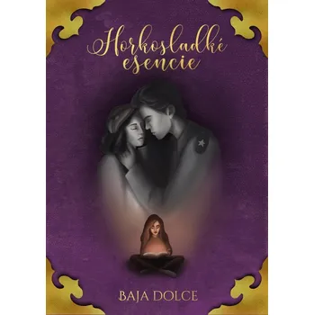 Kniha Horkosladké esencie