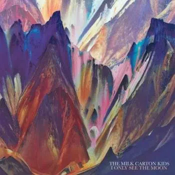 Zahraniční hudba CD The Milk Carton Kids: I Only See The Moon DIGI 2023 Digipack