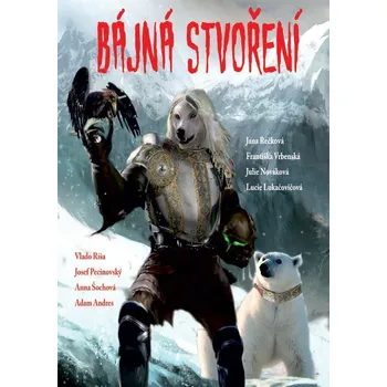 Kniha Bájná stvoření