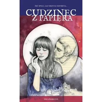 Kniha Cudzinec z papiera