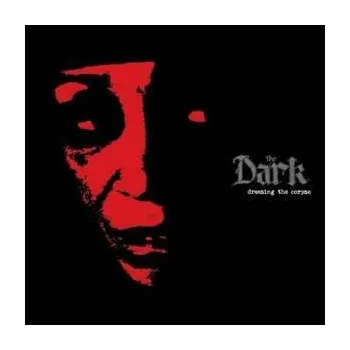 Zahraniční hudba LP The Dark: Dressing The Corpse CLR | LTD 2023 Coloured Clear With Black & Blue Swirl Vinyl Limited Edition