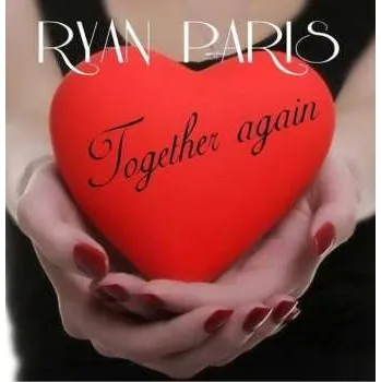 Zahraniční hudba LP Ryan Paris: Together Again CLR 2020 White Coloured Vinyl