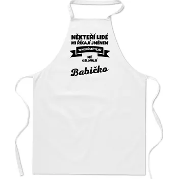 Kuchyňská zástěra Fenomeno Zástěra - Ti nejdůležitější mě oslovují babičko