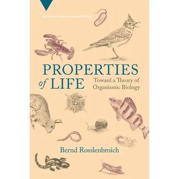 Cizojazyčná kniha Properties of Life - Rosslenbroich, Bernd