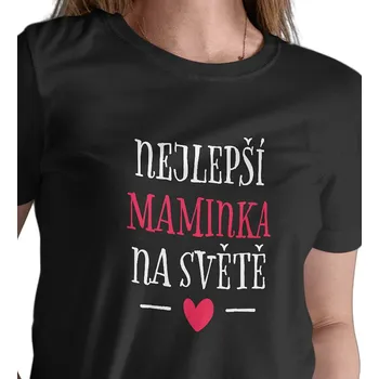 Dámské tričko Dámské triko černé - Nejlepší maminka na světě M