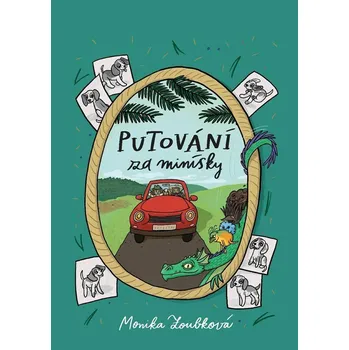 Putování za minísky - Monika Zoubková (2023, pevná)