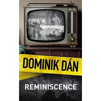 Reminiscence - Dominik Dán