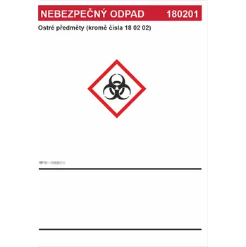 Značení Nebezpečný odpad 180201 - Ostré předměty (kromě čísla 18 02 02) samolepící vinylová fólie A6 (148 x 105 mm)