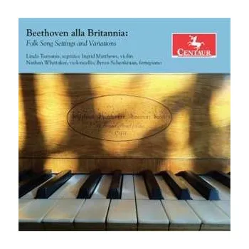 Zahraniční hudba CD Ludwig van Beethoven: Beethoven Alla Britannia 2018