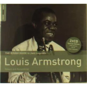 Zahraniční hudba CD Louis Armstrong: The Rough Guide To Jazz Legends: Louis Armstrong (Reborn And Remastered) 2021 Special Edition