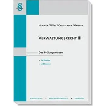 Verwaltungsrecht III - Hemmer, Karl-Edmund [DE] (2022, Měkká, Hemmer-Wuest)
