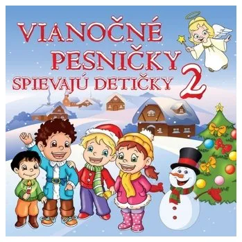 Filmová hudba CD-Vianočné pesničky spievajú detičky 2