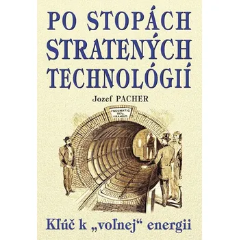 Umění Po stopách stratených technológií