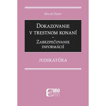 Umění Dokazovanie v trestnom konaní
